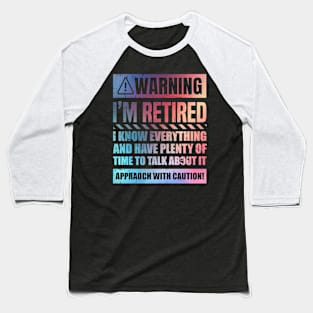 Retirement Design For Men Women Retiree Retired Retirement Baseball T-Shirt